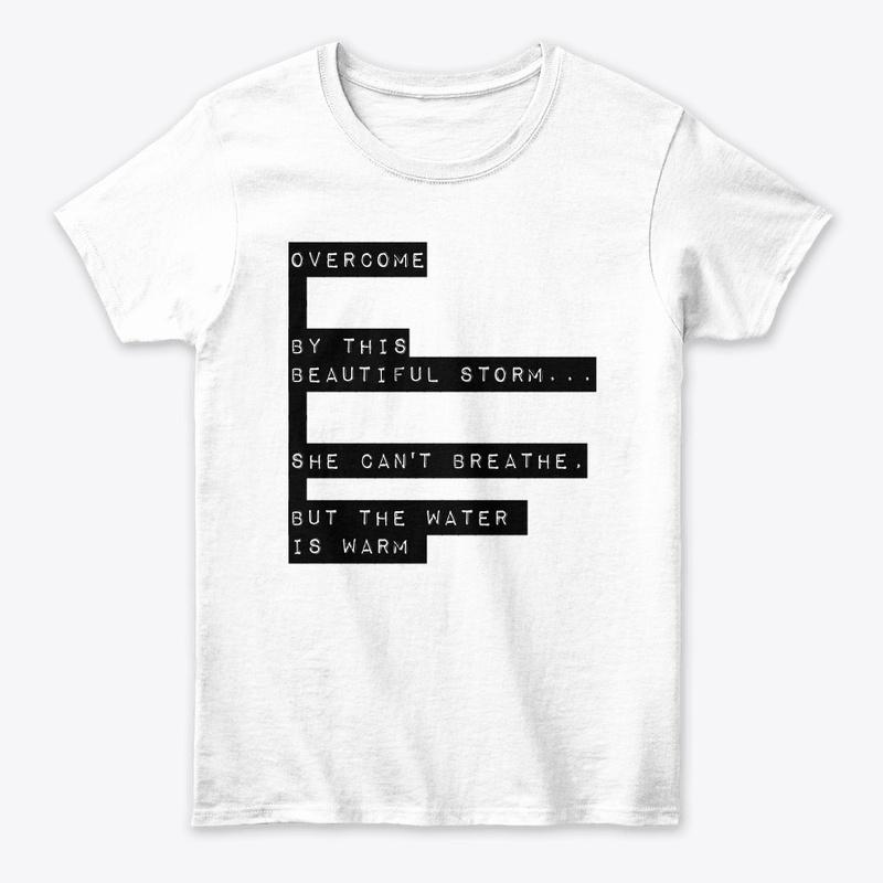 BEAUTIFUL STORM LYRICS WOMENS TEE